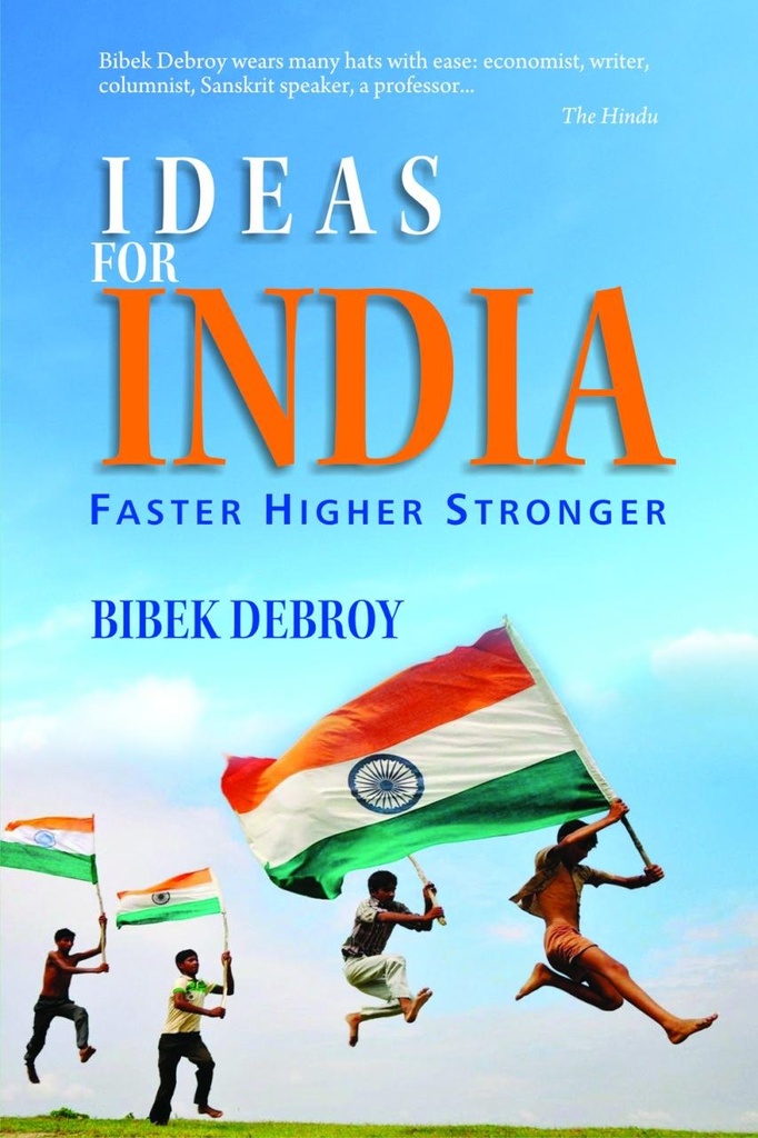 Ideas for India : Faster, Higher-Stronger