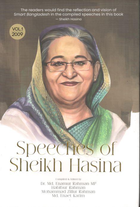 Speeches of Sheikh Hasina : Vol. 1 (2009)