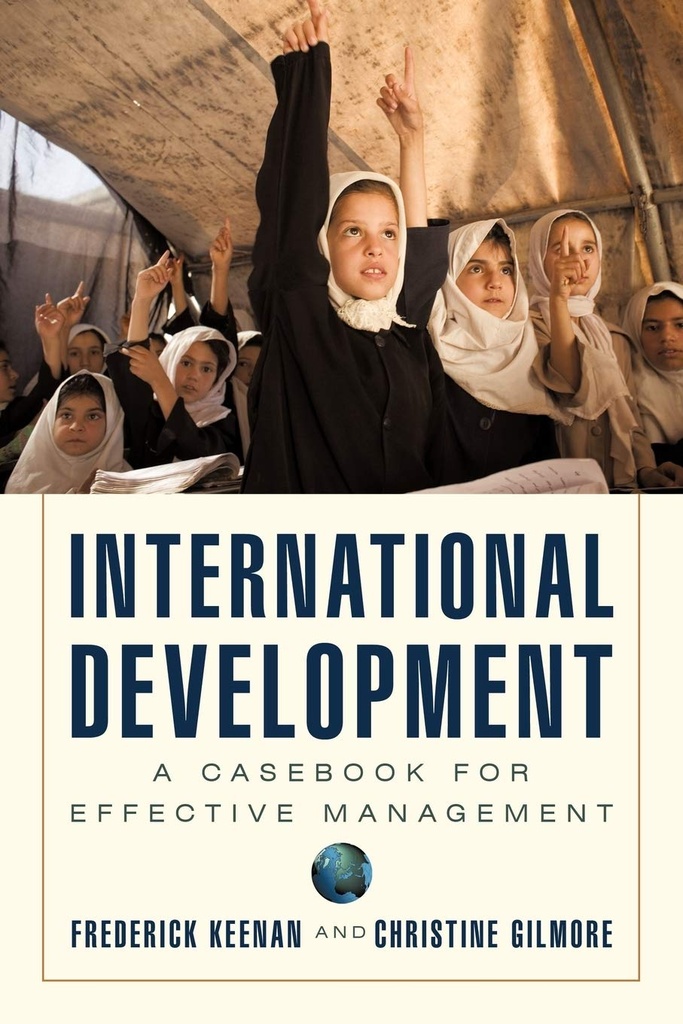 International Development : Casebook For Effective Management