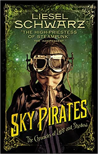 Sky Pirates : The Chronicks of Light And Shadow