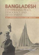 Bangladesh : Championing Peace, Democracy And Development