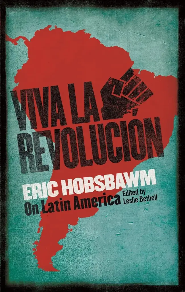 Viva La Revolucion : On Latin America