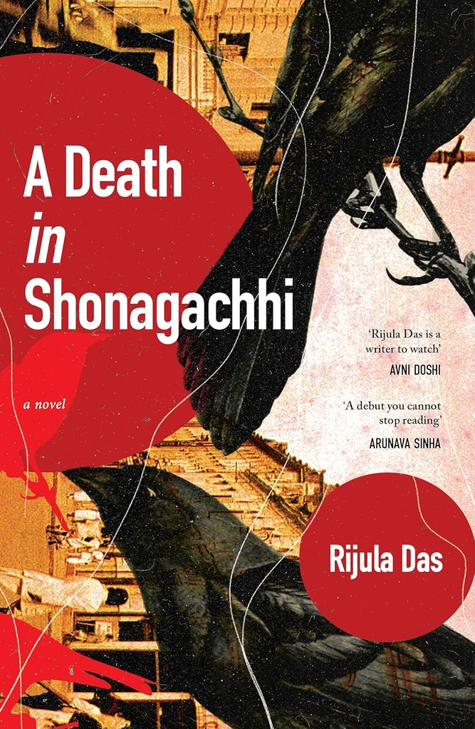 A Death in Shonagachhi : A Novel