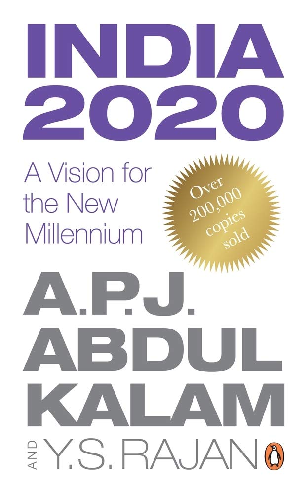 India 2020 : A Vision For The New Millennium