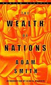 The Wealth of Nations (Bantam Classics)