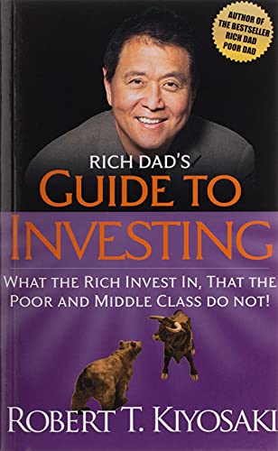 Rich Dads Guide To Investing