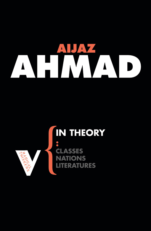 In Theory : Classes Nation Literatures