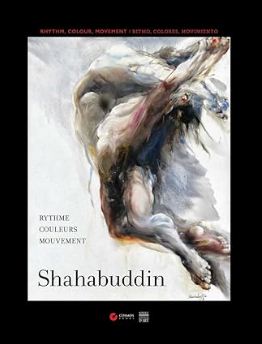 Shahabuddin : Rythme, Couleurs, Mouvement