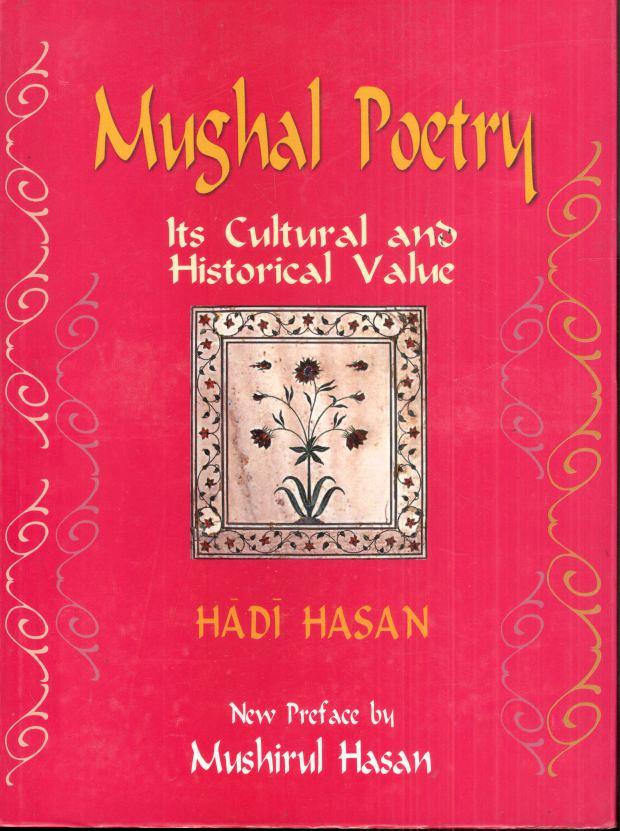 Mughal Poetry: Its Cultural and Historical Value