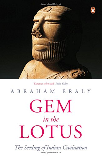 Gem in the Lotus : The Seeding of Indian Civilisation