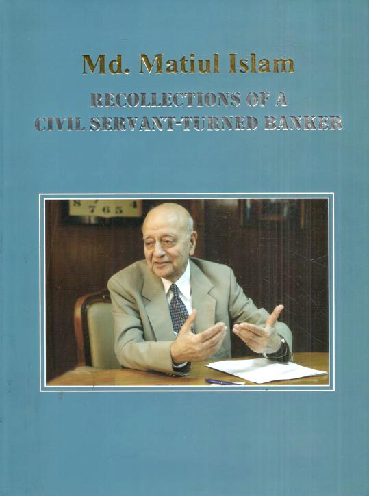 Recollections of A Civil Servant Turned Banker