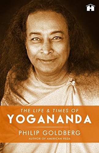 The Life & Times Of Yogananda