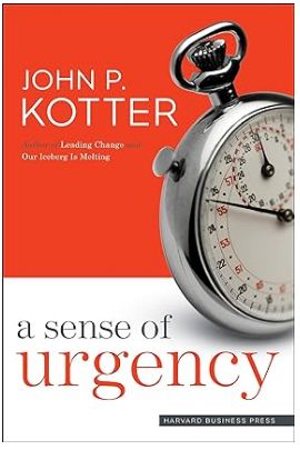 A Sense of Urgency