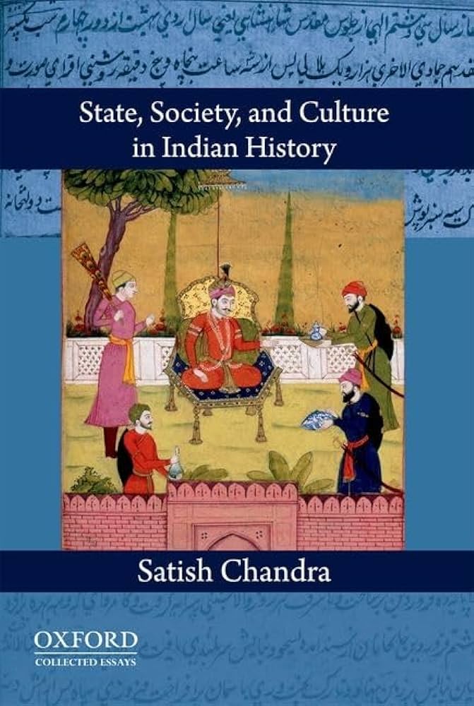 State, Society and Culture in Indian History