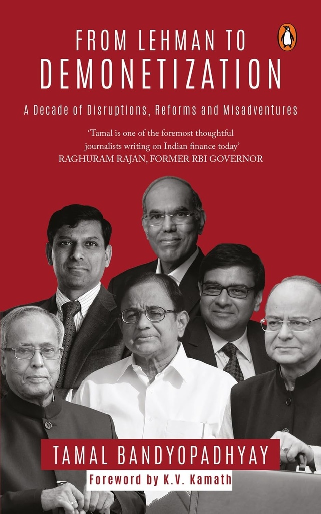 From Lehman To Demonetization