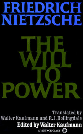 The Will To Power (Vintage)