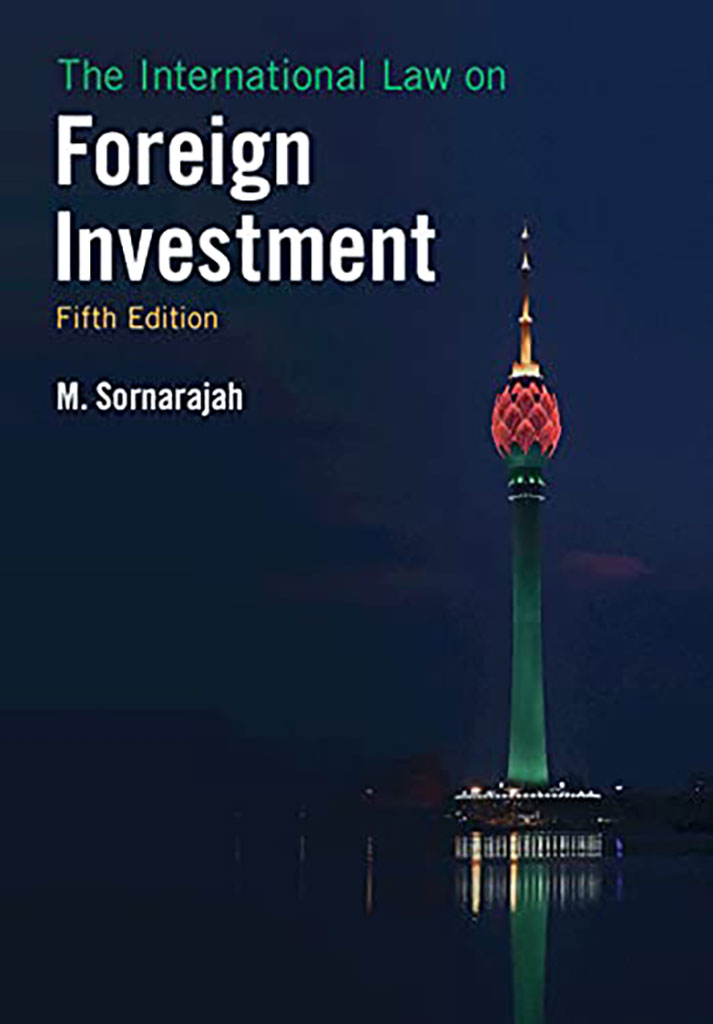 The International Law on Foreign Investment : Fifth Edition
