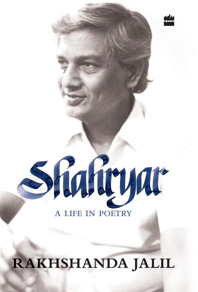 Shahryar : A Life In Poetry