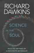 Science In The Soul : Selectd Writings Of A Passionate Rationalist (Bantam)