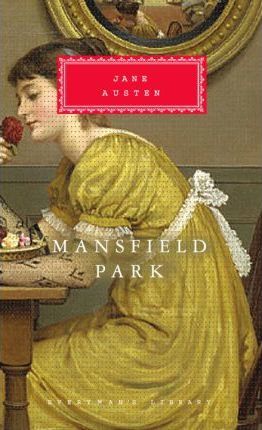 Mansfield Park (Everymans Library)