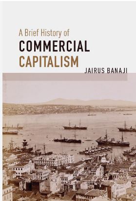 A Brief History of Commercial Capitalism