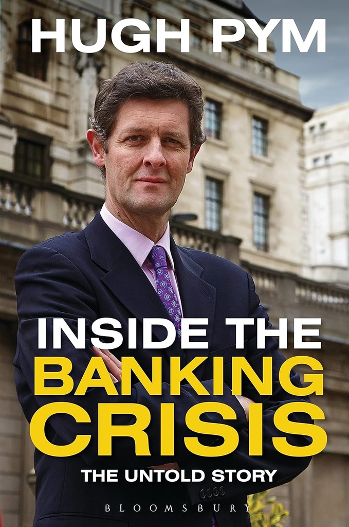 Inside The Banking Crisis : The Untold Story