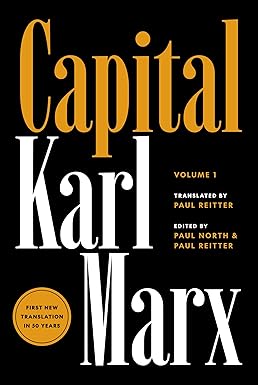 Capital : Critique of Political Economy Vol.1