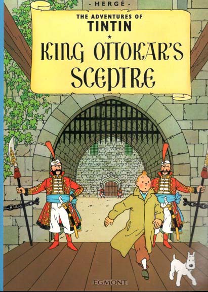 King Ottokars Sceptre : The Adventures of Tintin