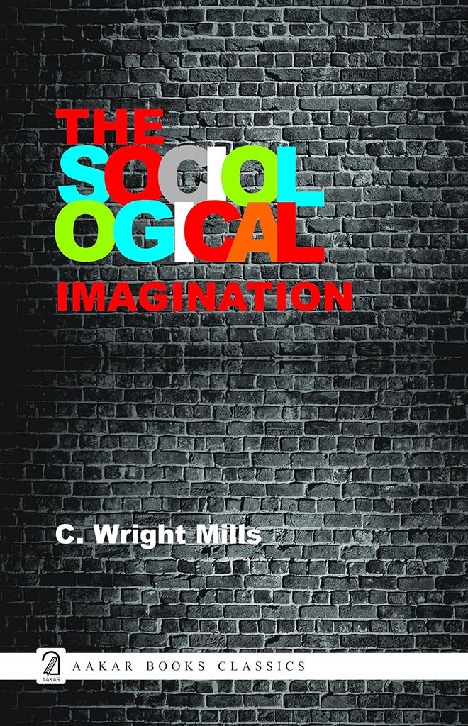 The Sociological Imagination