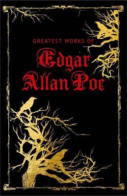 Greatest Works of Edgar Allan Poe (HB)
