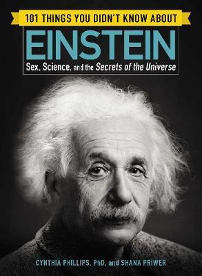 101 Things You Didnt Know About Einstein