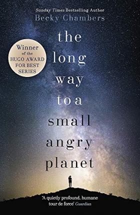 The Long Way To a Small Angry Planet