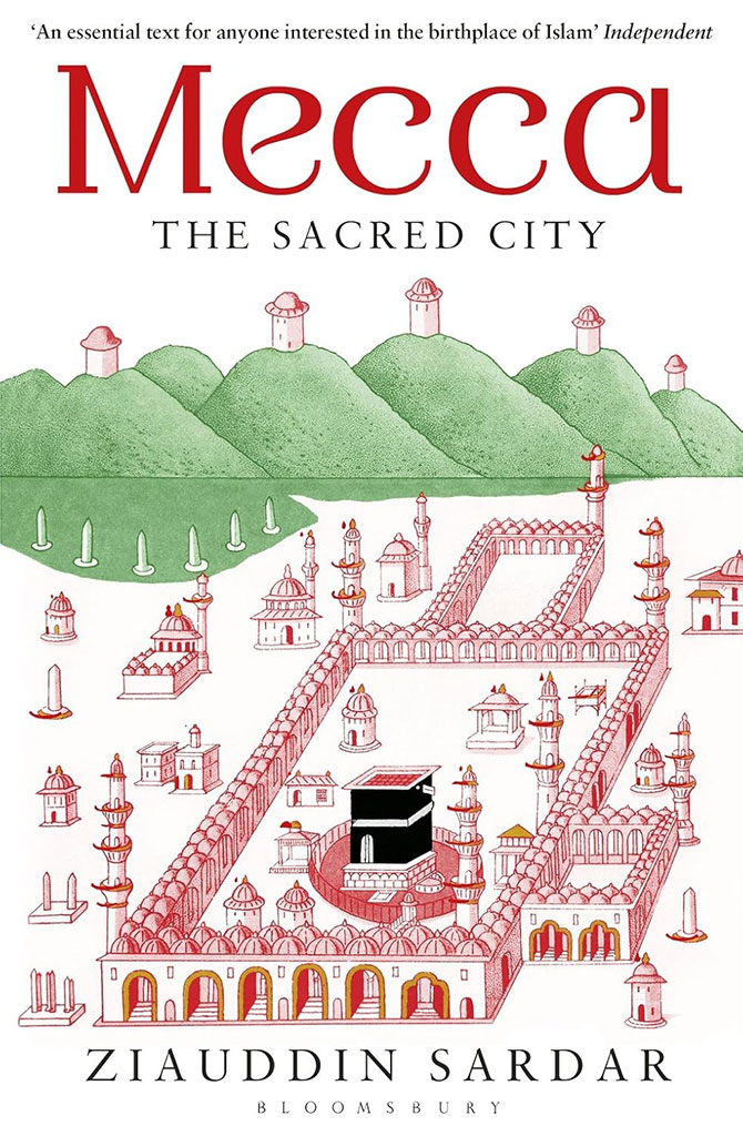 Mecca : The Sacred City