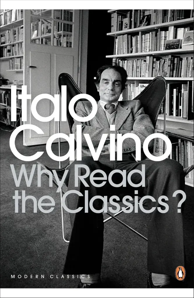 Why Read The Classics? (PMC)