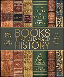 Books That Changed History : From The Art of War to Anne Franks Diary