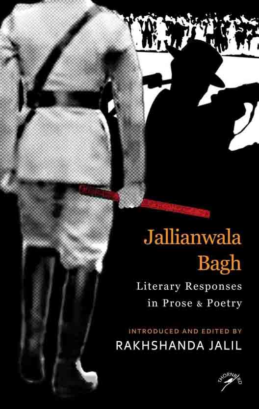 Jallianwala Bagh : Literary Responses in Prose & Poetry (NIyogi)