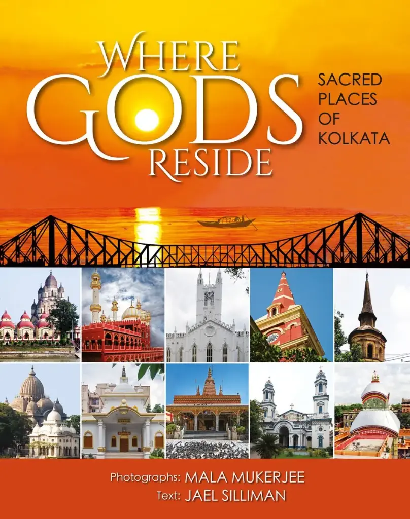 Where Gods Reside : Sacred Places Of Kolkata