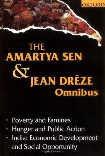 The Amartya Sen & Jean Dreze Omnibus
