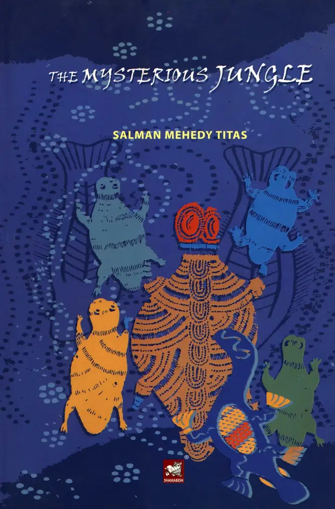 THE MYSTERIOUS JUNGLE