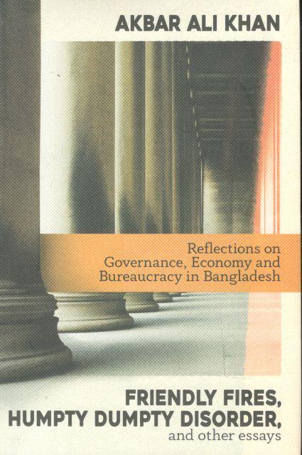 Friendly Fires, Humpty Dumpty Disorder, and other essays