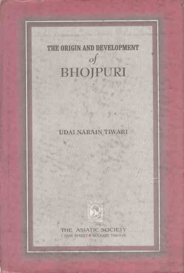 The Origin And Development of Bhojpuri