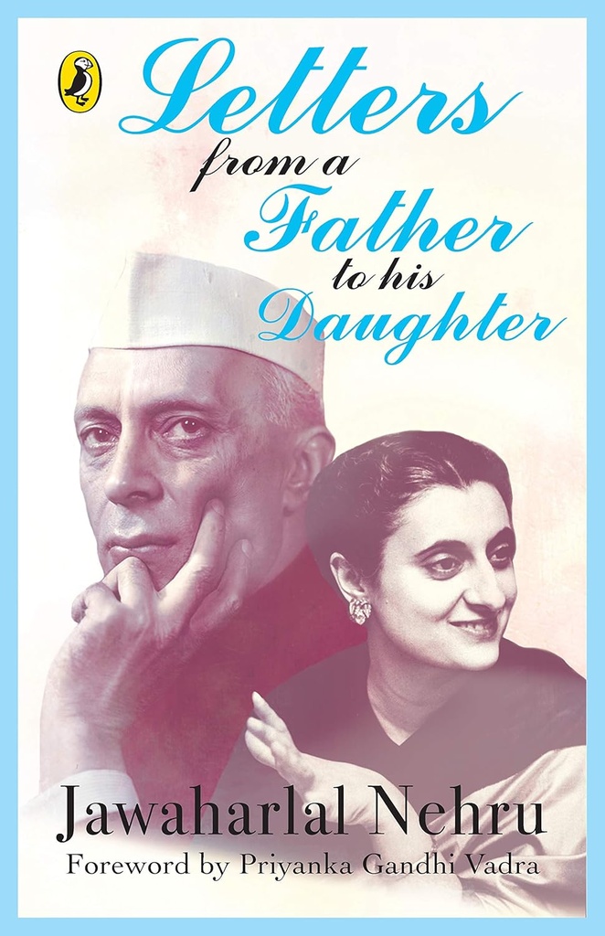 Letters From a Father To His Daughter