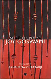 Selected Poems (Joy Goswami)