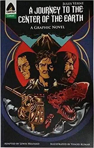 A Journey To The Center of The Earth : A Graphic Novel