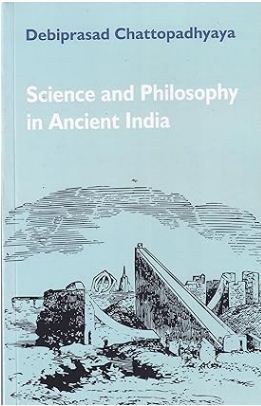 Science and Philosophy in Ancient India (PB)