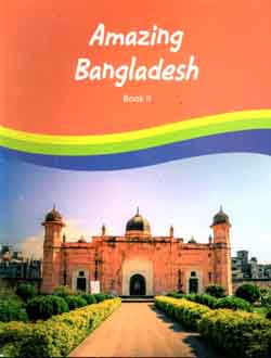 Amazing Bangladesh : Book 2
