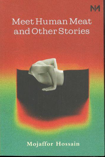 Meet Human Meat and Other Stories