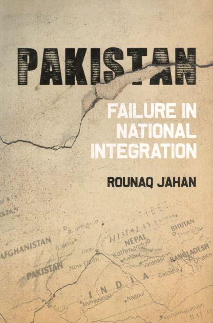 Pakistan : Failure In National Integration