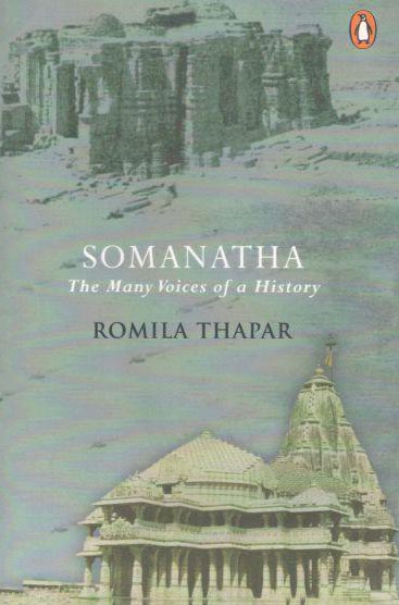 Somanatha : The Many Voices of a History (PB)