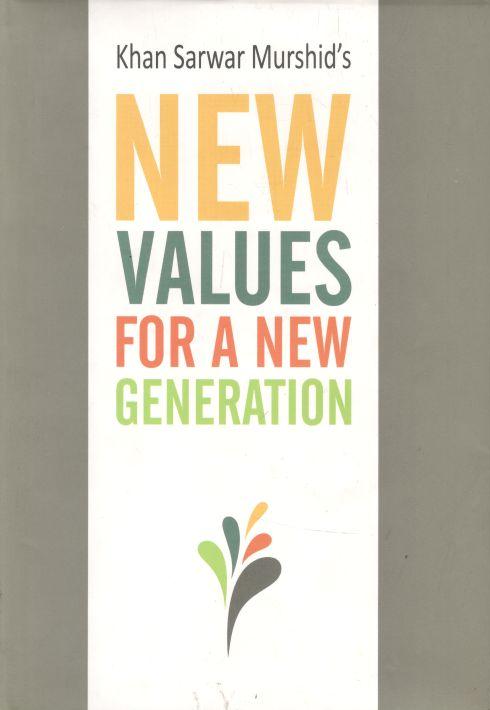 New Values for a New Generation